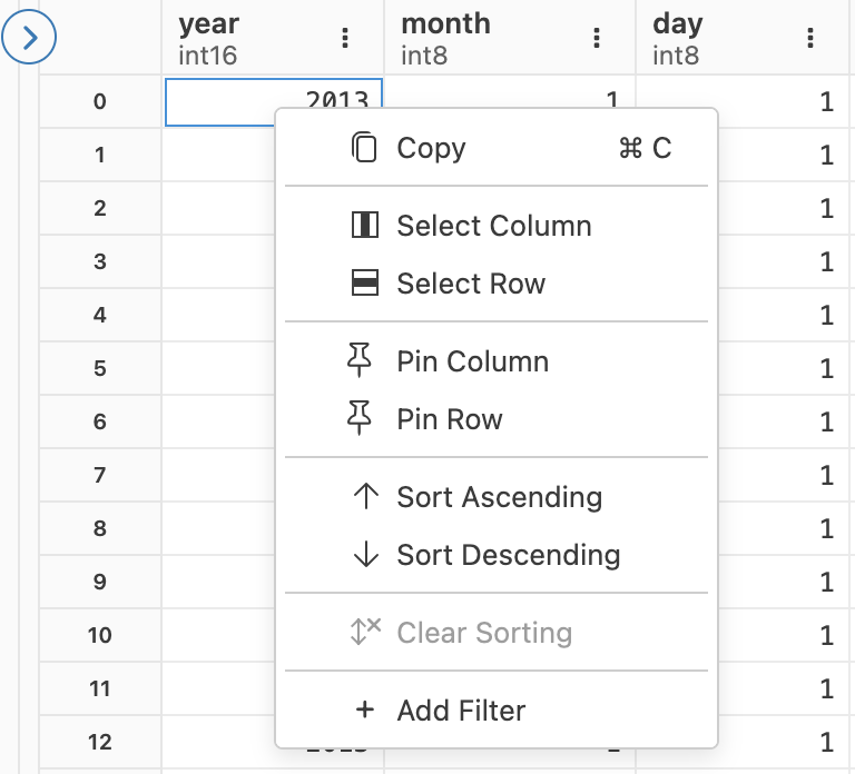 Data explorer row right-click menu open, showing options: Copy, Select Column, Select Row, Pin Column, Pin Row, Sort Ascending, Sort Descending, Clear Sorting, and Add Filter.