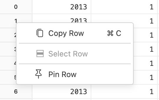 Data explorer row right-click menu open, showing options: Copy Row, Select Row, and Pin Row.